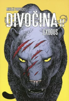 Divočina II: Exodus