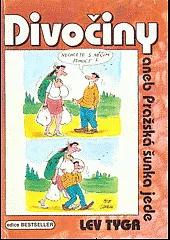 Divočiny aneb Pražská šunka jede