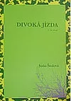 Divoká jízda