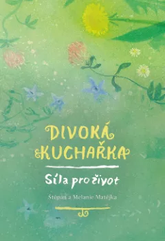 Divoká kuchařka