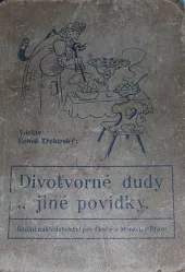 Divotvorné dudy a jiné povídky