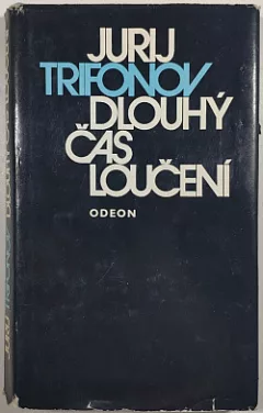 Dlouhý čas loučení