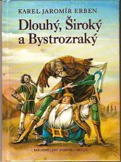 Dlouhý, Široký a Bystrozraký
