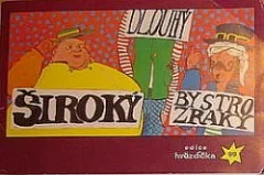 Dlouhý, Široký a Bystrozraký (leporelo)