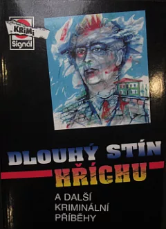 Dlouhý stín hříchu a další kriminální příběhy