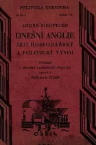 Dnešní Anglie: Její hospodářský a politický vývoj