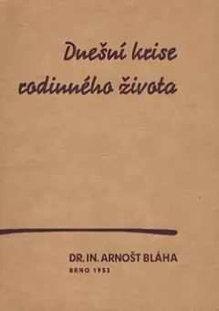 Dnešní krize rodinného života