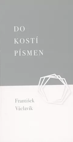 Do kostí písmen