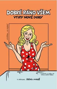 Dobré ráno všem* - Vtipy nové doby