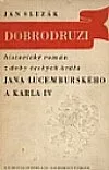 Dobrodruzi