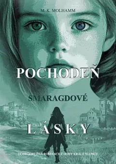 Pochodeň smaragdové lásky