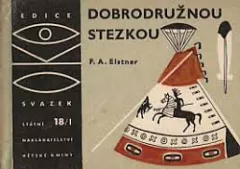 Dobrodružnou stezkou I