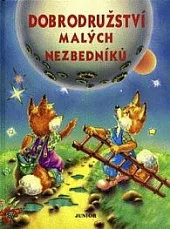 Dobrodružství malých nezbedníků