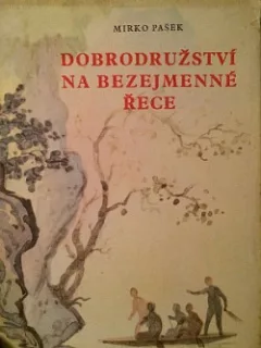 Dobrodružství na bezejmenné řece