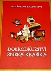 Dobrodružství šneka Krasíka