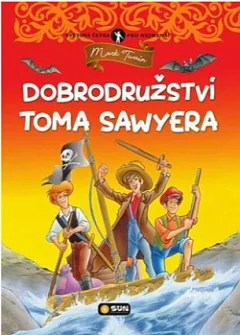 Dobrodružství Toma Sawyera (převyprávění)