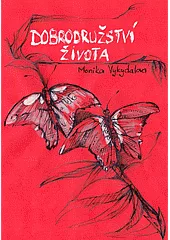 Dobrodružství života