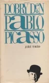 Dobrý den Pablo Picasso
