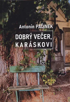 Dobrý večer, Karáskovi