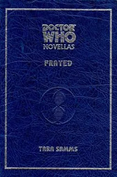 Doctor Who: Frayed