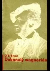 Dokonalý wagnerián