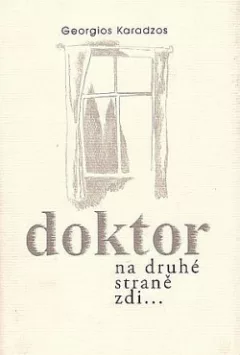 Doktor na druhé straně zdi...