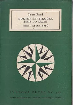 Doktor Škrtikočka jede do lázní / Hrst aforismů