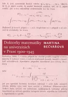 Doktorky matematiky na univerzitách v Praze 1900–1945