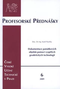 Dokumentace památkových objektů pomocí vyspělých geodetických technologií