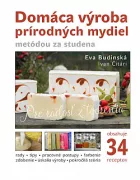 Domáca výroba prírodných mydiel metódou za studena