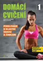 Posilování s vlastní vahou a činkami