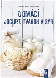 Domácí jogurt, tvaroh a sýr