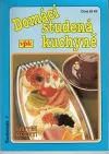 Domácí studená kuchyně