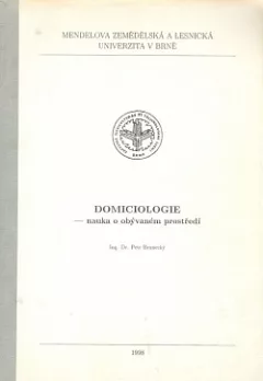 Domiciologie - nauka o obývaném prostředí