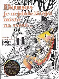 Domov je nejdůležitější místo na světě