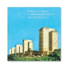Domovní znamení na kladenských věžácích