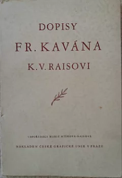 Dopisy Fr. Kavána K. V. Raisovi