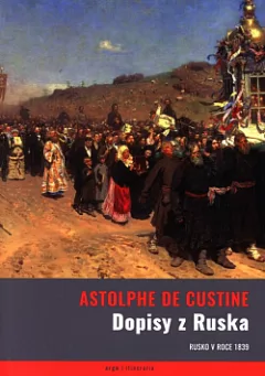 Dopisy z Ruska: Rusko v roce 1839