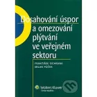 Dosahování úspor a omezování plýtvání ve veřejném sektoru