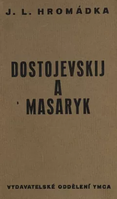 Dostojevskij a Masaryk