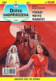 Návrat mrtvé markýzy