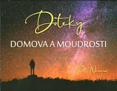 Doteky domova a moudrosti