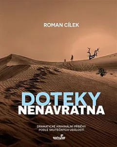 Doteky nenávratna