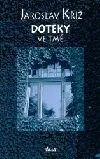 Doteky ve tmě
