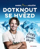 Dotknout se hvězd - Zápisky Marouška blázna