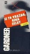 Je to vražda, říká Selby