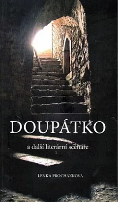 Doupátko a další literární scénáře