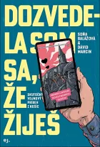 Dozvedela som sa, že žiješ - Skutočný vojnový príbeh z Košíc
