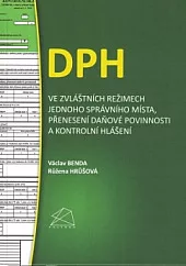 DPH ve zvláštních režimech jednoho správního místa, přenesení daňové povinnosti a kontrolní hlášení