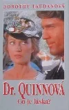 Dr. Quinnová - Co je láska?